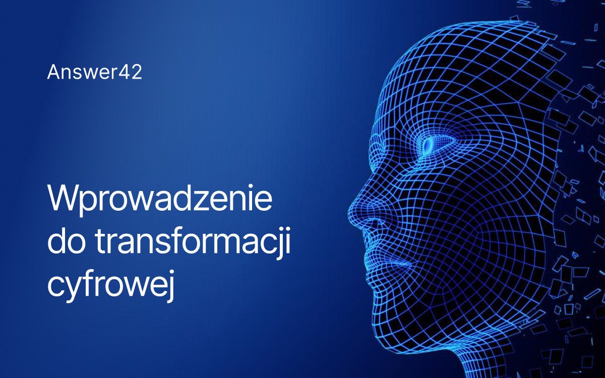 Wprowadzenie do transformacji cyfrowej